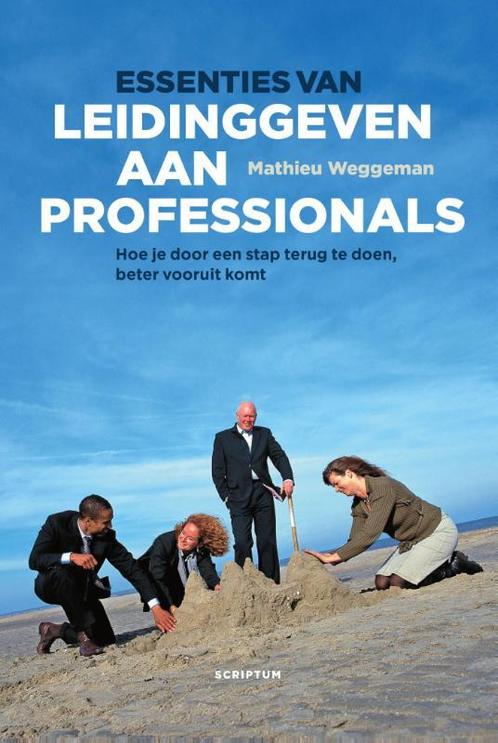 Essenties van leidinggeven aan professionals / Scriptum, Boeken, Economie, Management en Marketing, Zo goed als nieuw, Verzenden