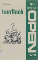Een boekje open over knoflook - G. J. Binding 9789025258023, Boeken, Gelezen, Verzenden, G. J. Binding