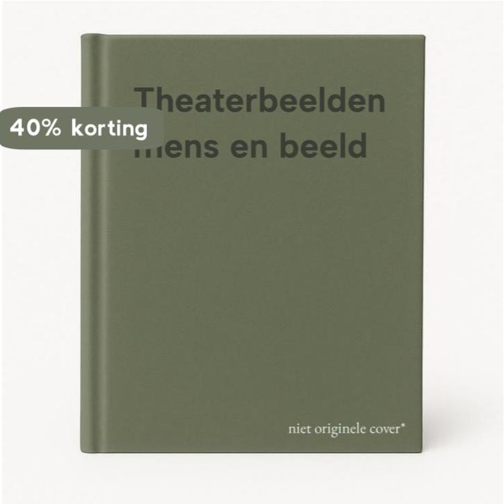 Theaterbeelden mens en beeld 9789053490228, Boeken, Kunst en Cultuur | Dans en Theater, Gelezen, Verzenden