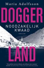 Noodzakelijk kwaad / Doggerland / 6 9789021042435, Livres, Thrillers, Maria Adolfsson, Verzenden