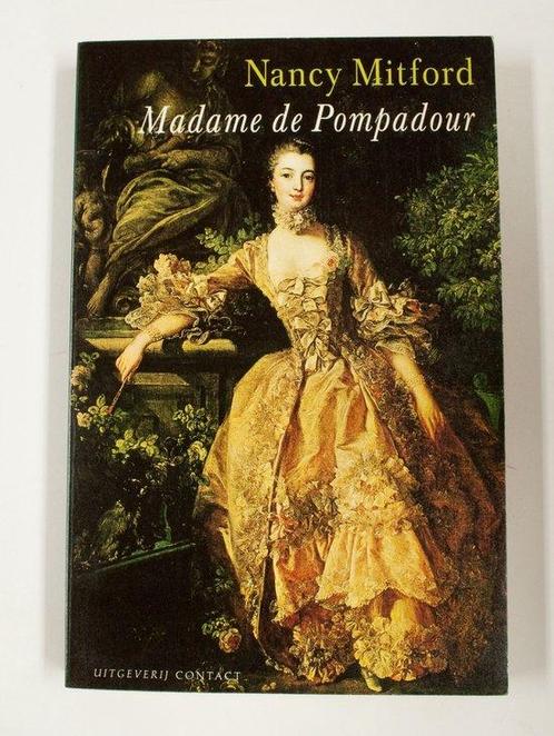 Madame de Pompadour 9789025468323, Livres, Littérature, Envoi