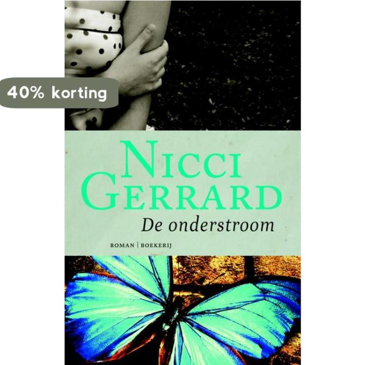 De onderstroom 9789022548684 Nicci Gerrard, Boeken, Romans, Gelezen, Verzenden