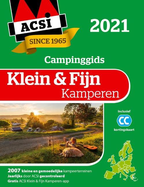 ACSI Campinggids  -  Campinggids Klein & Fijn Kamperen 2021, Livres, Guides touristiques, Envoi