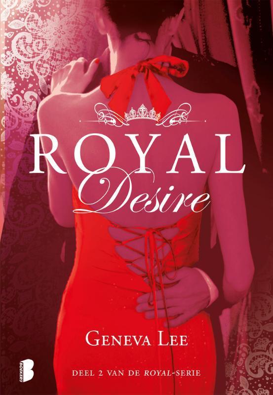 Royal Desire / Royal / 2 9789022583012 Geneva Lee, Boeken, Romans, Gelezen, Verzenden