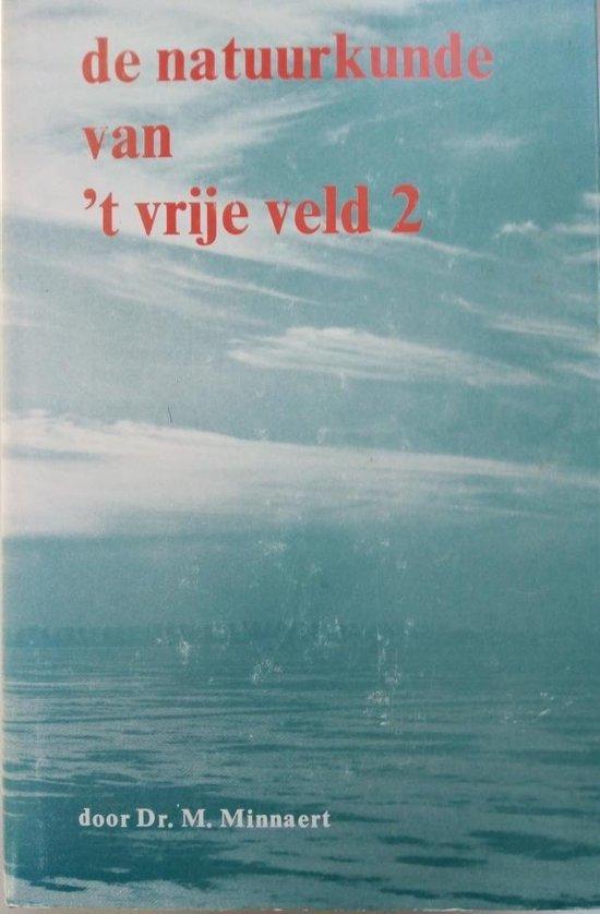 De natuurkunde van t vrije veld 2 Geluid, warmte,, Livres, Science, Envoi