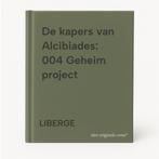 De kapers van Alcibiades: 004 Geheim project 9789031430048, Verzenden, Zo goed als nieuw, LIBERGE