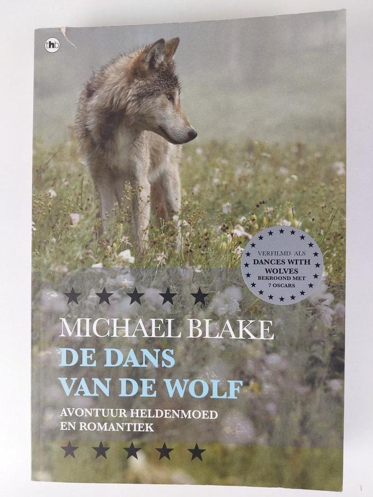 De dans van de wolf - Blake, Michael 9789044326802 Blake, Boeken, Literatuur, Zo goed als nieuw, Verzenden