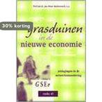 Grasduinen in de nieuwe economie / GSEV-reeks / 47, Boeken, Verzenden, Gelezen