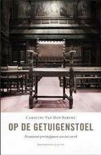 Op de getuigenstoel 9789058266255 C. Van den Berghe, Verzenden, C. Van den Berghe