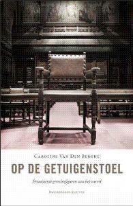 Op de getuigenstoel 9789058266255 C. Van den Berghe, Boeken, Wetenschap, Zo goed als nieuw, Verzenden