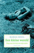 Een kleine wereld 9789041412065 Marga Kool, Boeken, Verzenden, Gelezen, Marga Kool
