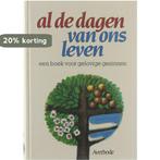 Al de dagen van ons leven 9789031706792 Paul Deleu e.a., Boeken, Verzenden, Zo goed als nieuw, Paul Deleu e.a.