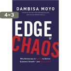 Edge of Chaos 9781408710890 Dambisa Moyo, Verzenden, Gelezen, Dambisa Moyo