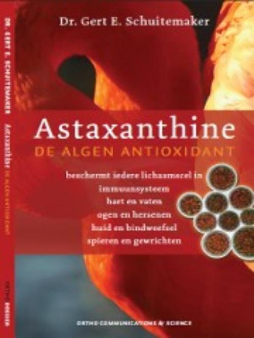 Astaxanthine 9789076161280 G.E. Schuitemaker, Boeken, Gezondheid, Dieet en Voeding, Gelezen, Verzenden