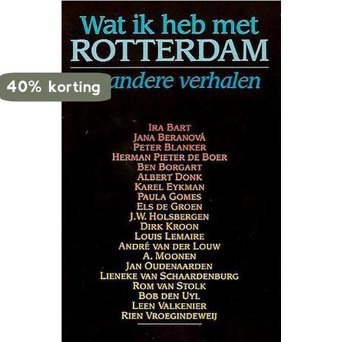 Wat ik heb met Rotterdam e.a.verhal 9789064860676, Boeken, Romans, Gelezen, Verzenden
