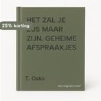 HET ZAL JE ZUS MAAR ZIJN. GEHEIME AFSPRAAKJES 9789020604382, Verzenden, Gelezen, T. Oaks