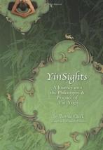 Yin Sights 9780968766514 Bernie Clark, Livres, Verzenden, Bernie Clark