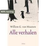 Alle Verhalen 9789068018462 W.G. van Maanen, Boeken, Verzenden, Gelezen, W.G. van Maanen