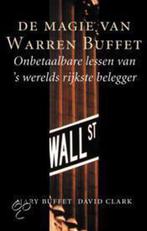 De Magie Van Warren Buffett 9789038910215, Livres, Économie, Management & Marketing, Mary Buffett, Verzenden