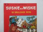 Suske en Wiske TG-58 - De brullende berg - 1 Album - EO -, Livres