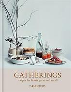 Gatherings 9781784722197 Flora Shedden, Verzenden, Gelezen, Flora Shedden