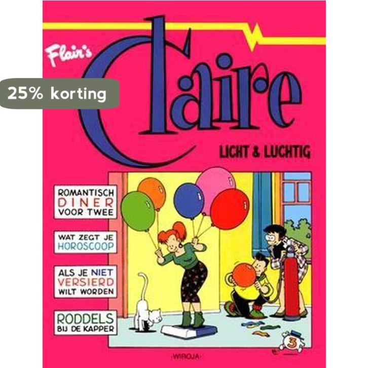 Claire 03. licht & luchtig 9789072240040 ROBERT. Kroft, Boeken, Overige Boeken, Gelezen, Verzenden