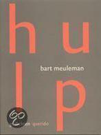 Hulp 9789021474786, Boeken, Gedichten en Poëzie, Gelezen, Bart Meuleman, Verzenden