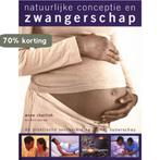 Natuurlijke Conceptie En Zwangerschap 9789059203716, Boeken, Verzenden, Gelezen, Anne Charlish