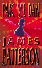 PAK ME DAN 9789027468543 James Patterson, Verzenden, Gelezen, James Patterson