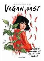 Vegan east 9789461432391 Milou van der Will, Boeken, Verzenden, Zo goed als nieuw, Milou van der Will