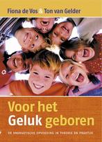 Voor het Geluk geboren 9789063785727, Gelezen, T. van Gelder, F. de Vos, Verzenden