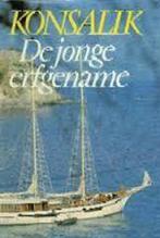 Jonge erfgename 9789010032713 Heinz G. Konsalik, Verzenden, Gelezen, Heinz G. Konsalik