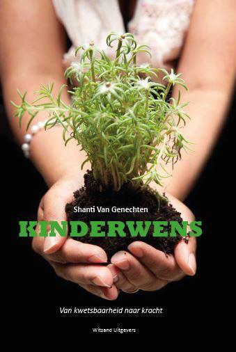 Kinderwens 9789492011909 Shanti Van Genechten, Boeken, Zwangerschap en Opvoeding, Gelezen, Verzenden