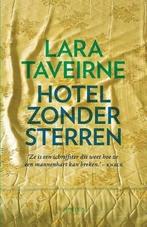 Hotel zonder sterren (9789044628340, Lara Taveirne), Boeken, Nieuw, Verzenden