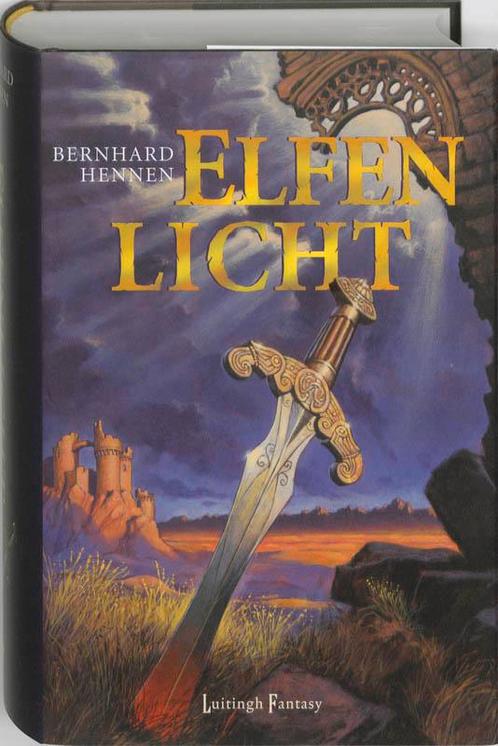 Elfenlicht / Elfen / 3 9789024529193 Bernhard Hennen, Boeken, Fantasy, Zo goed als nieuw, Verzenden