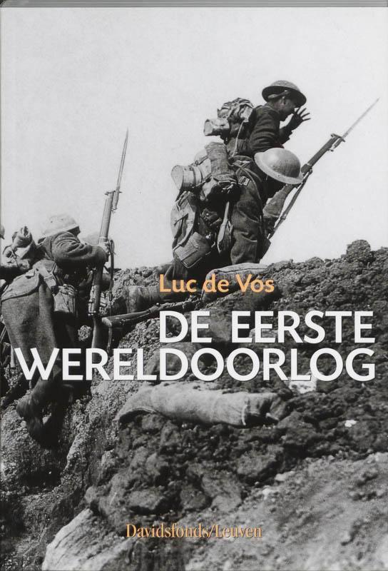 Eerste Wereldoorlog, De 9789058262264 L. de Vos, Boeken, Geschiedenis | Wereld, Gelezen, Verzenden