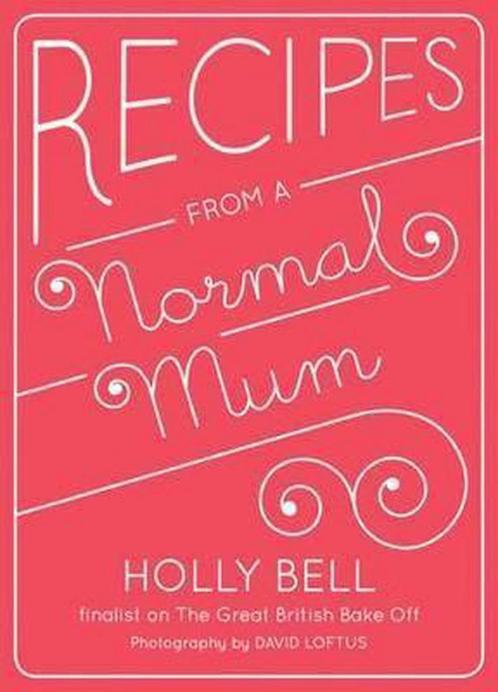 Recipes For A Normal Mum 9781849494199, Livres, Livres Autre, Envoi
