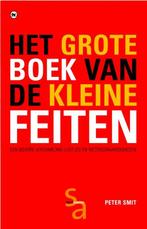 Het grote boek van de kleine feiten 9789044312522 Peter Smit, Boeken, Verzenden, Gelezen, Peter Smit