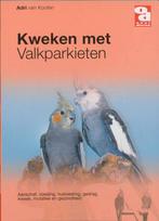 Kweken met valkparkieten / Over Dieren / 099 9789058211040, Verzenden, Adri van Kooten