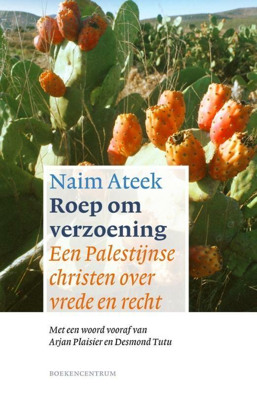Roep om verzoening 9789023920656 Naim Ateek, Livres, Religion & Théologie, Envoi