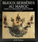 Bijoux berbères au Maroc dans la tradition judéo-arabe, Livres, Verzenden