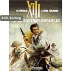Drie zilveren horloges / XIII / 11 9789067933766, Verzenden, Gelezen, J. van Hamme