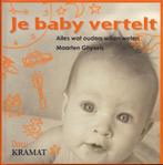 Je baby vertelt 9789079552269 Maarten Ghysels, Verzenden, Gelezen, Maarten Ghysels