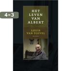Het leven van Albert 9789089240996 Louis Van Dievel, Boeken, Verzenden, Gelezen, Louis Van Dievel