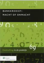 Bankkrediet, macht en onmacht 9789013024357 Peter Vos, Boeken, Verzenden, Zo goed als nieuw, Peter Vos