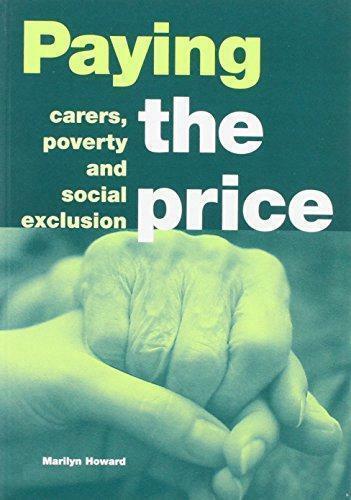 Paying the Price: Carers, Poty and Social Exclusion: 104, Livres, Livres Autre, Envoi