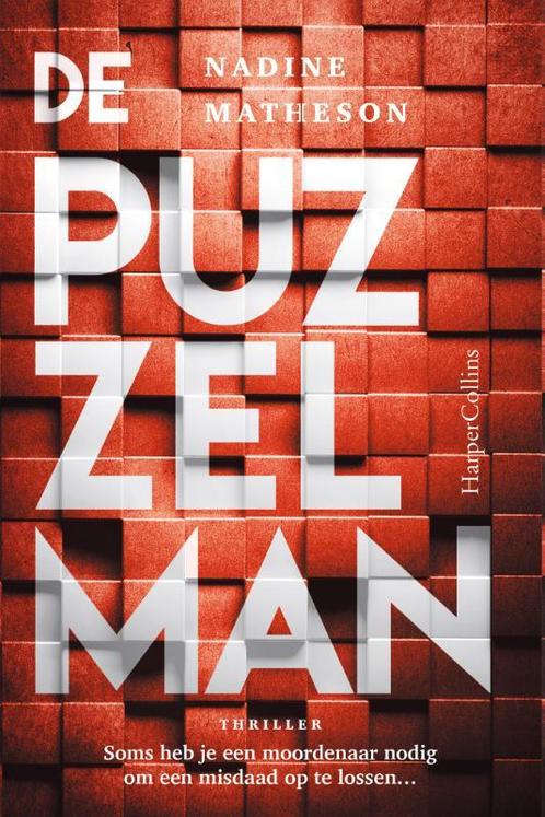 De Puzzelman 9789402706550, Livres, Thrillers, Envoi