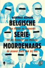 Belgische seriemoordenaars 9789089311412 Werner Eeman, Boeken, Verzenden, Zo goed als nieuw, Werner Eeman