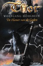 De Hamer van de Goden - Wolfgang Hohlbein - 9789028425910, Livres, Fantastique, Verzenden