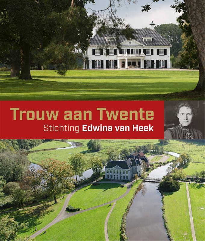 Trouw aan Twente 9789462623354 Eugenie Mogendorff-ter Kuile, Boeken, Politiek en Maatschappij, Zo goed als nieuw, Verzenden